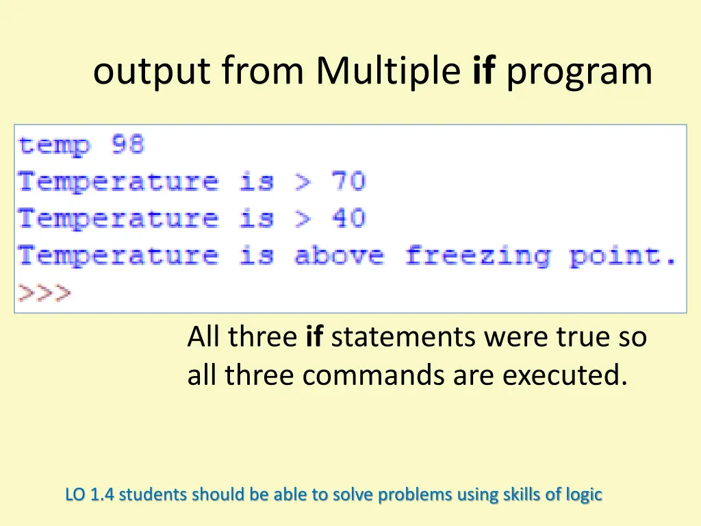 output from multiple if program