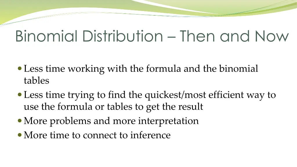 binomial distribution then and now