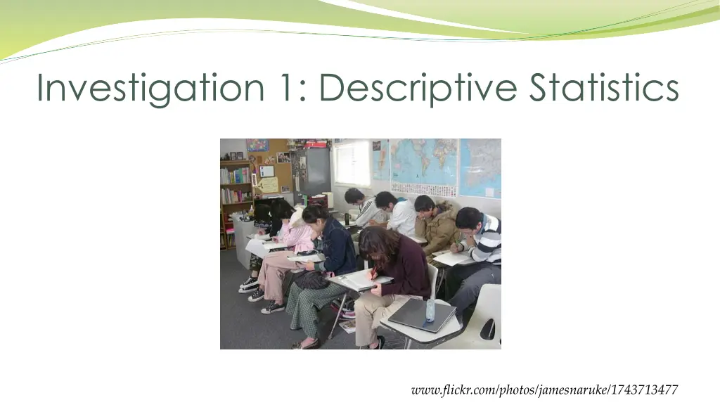 investigation 1 descriptive statistics