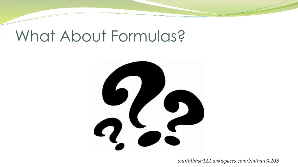 what about formulas