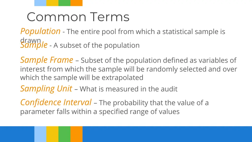 common terms population the entire pool from