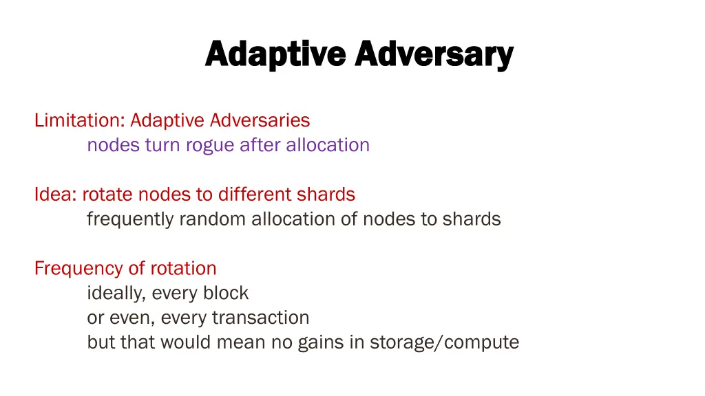 adaptive adversary adaptive adversary