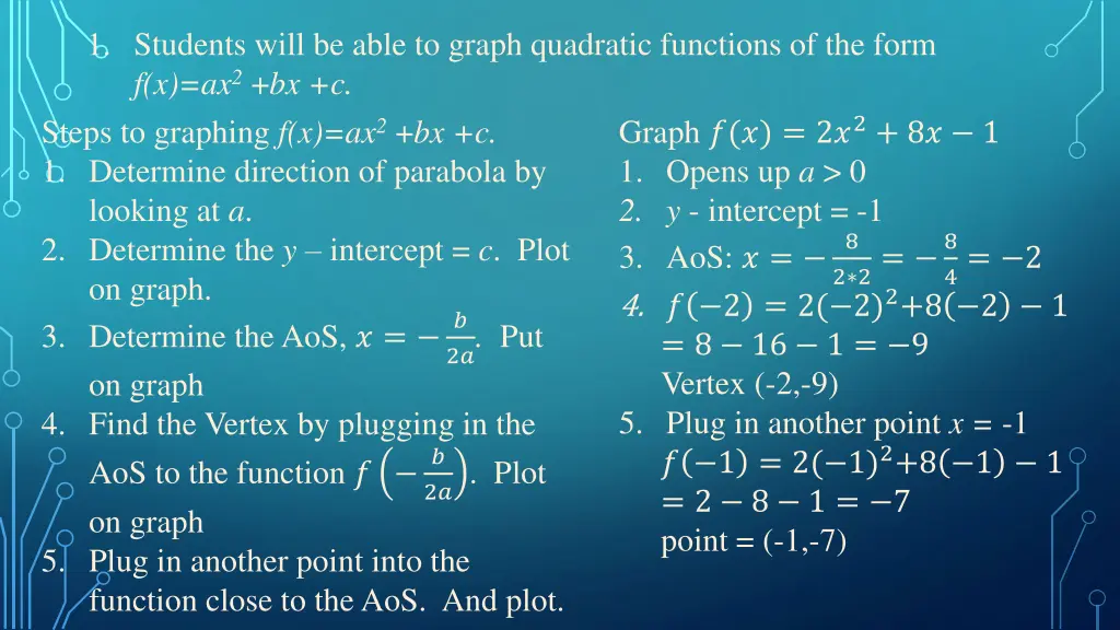 1 students will be able to graph quadratic 3