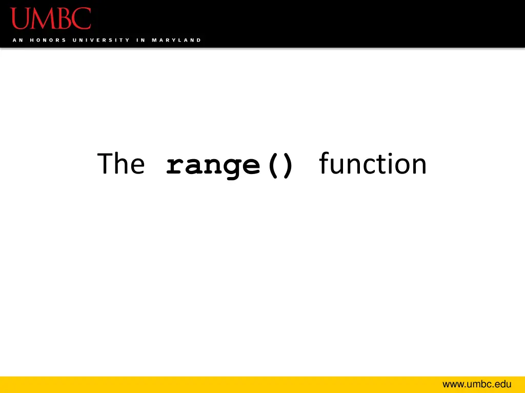 the range function