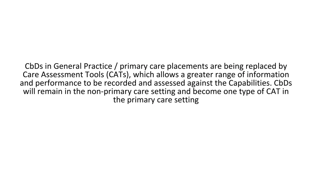 cbds in general practice primary care placements