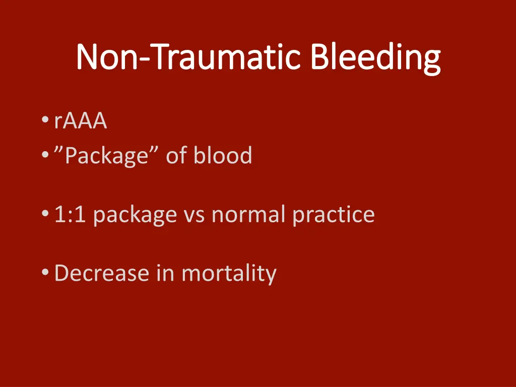 non non traumatic bleeding traumatic bleeding