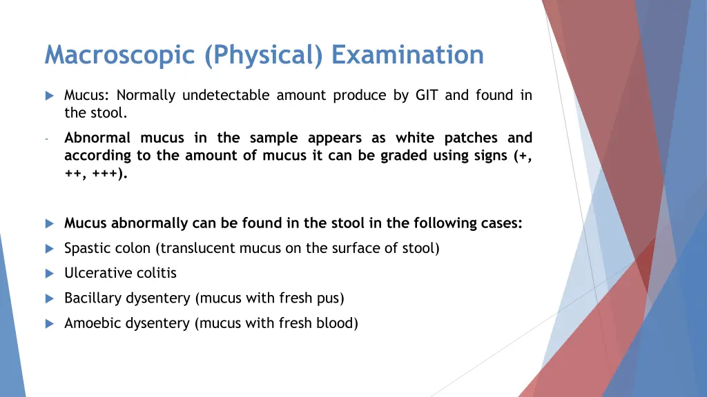 macroscopic physical examination 4