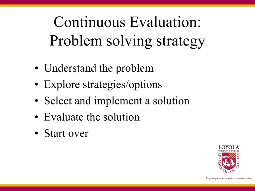 continuous evaluation problem solving strategy