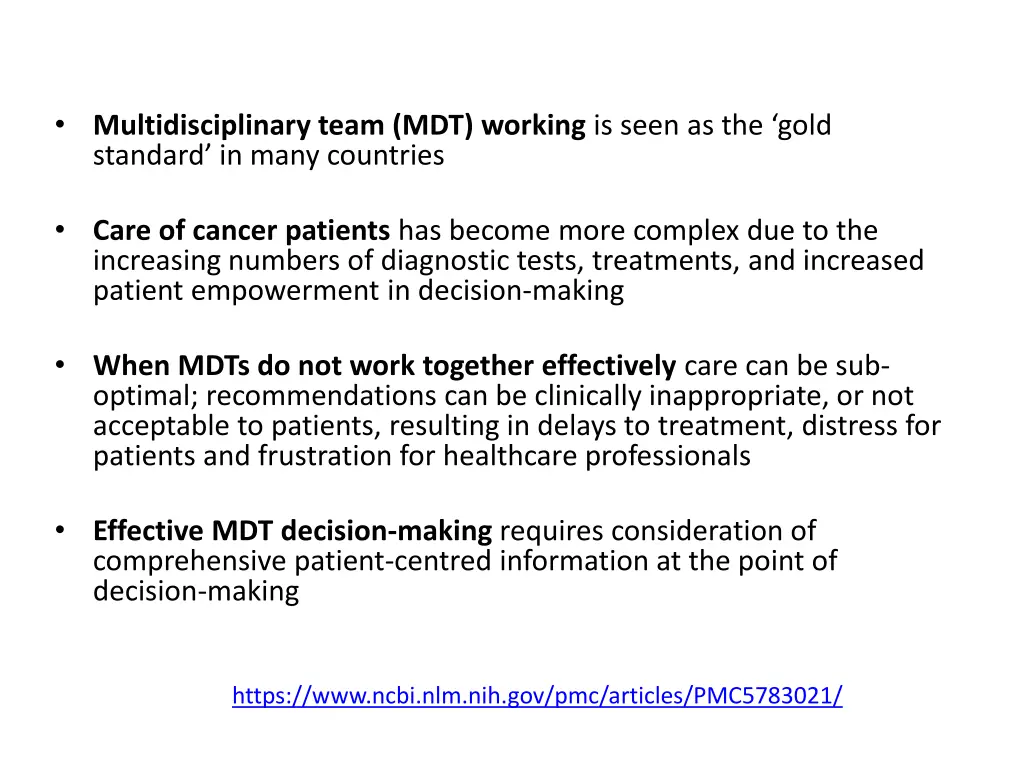 multidisciplinary team mdt working is seen