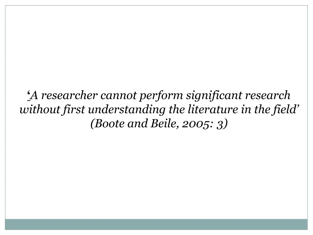 a researcher cannot perform significant research