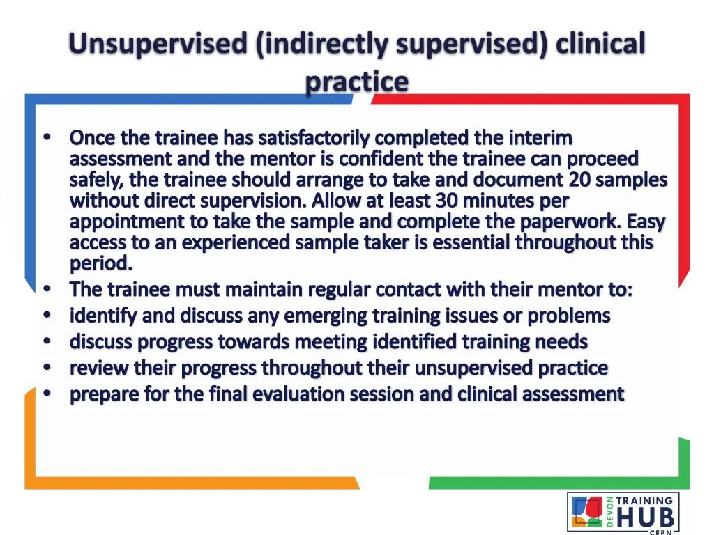 unsupervised indirectly supervised clinical