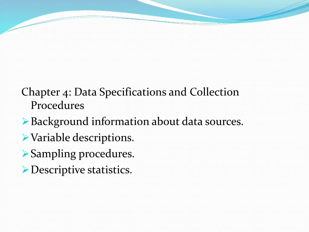 chapter 4 data specifications and collection