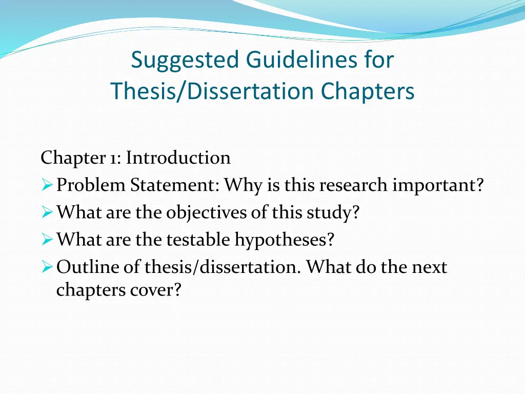 suggested guidelines for thesis dissertation