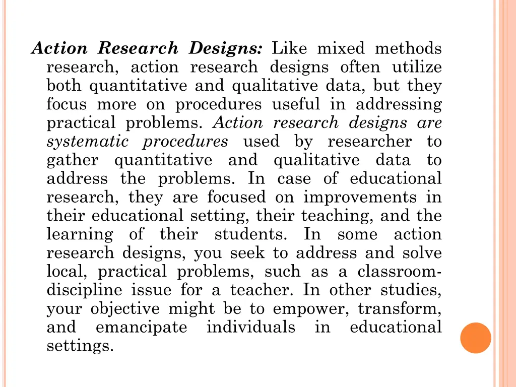 action research designs like mixed methods