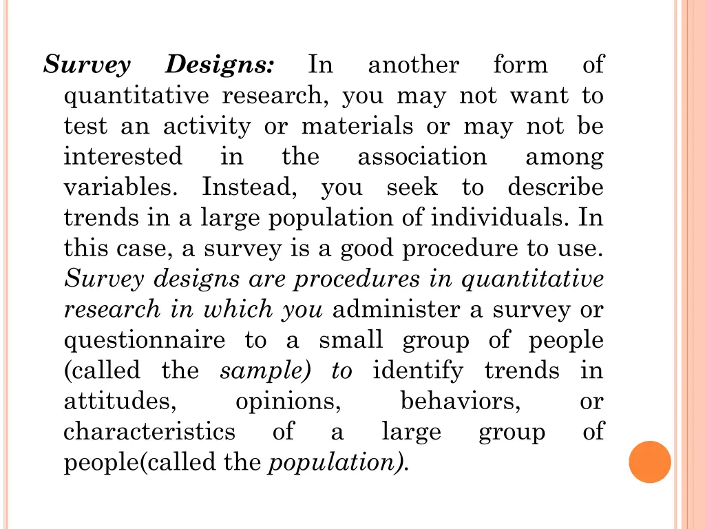 survey quantitative research you may not want