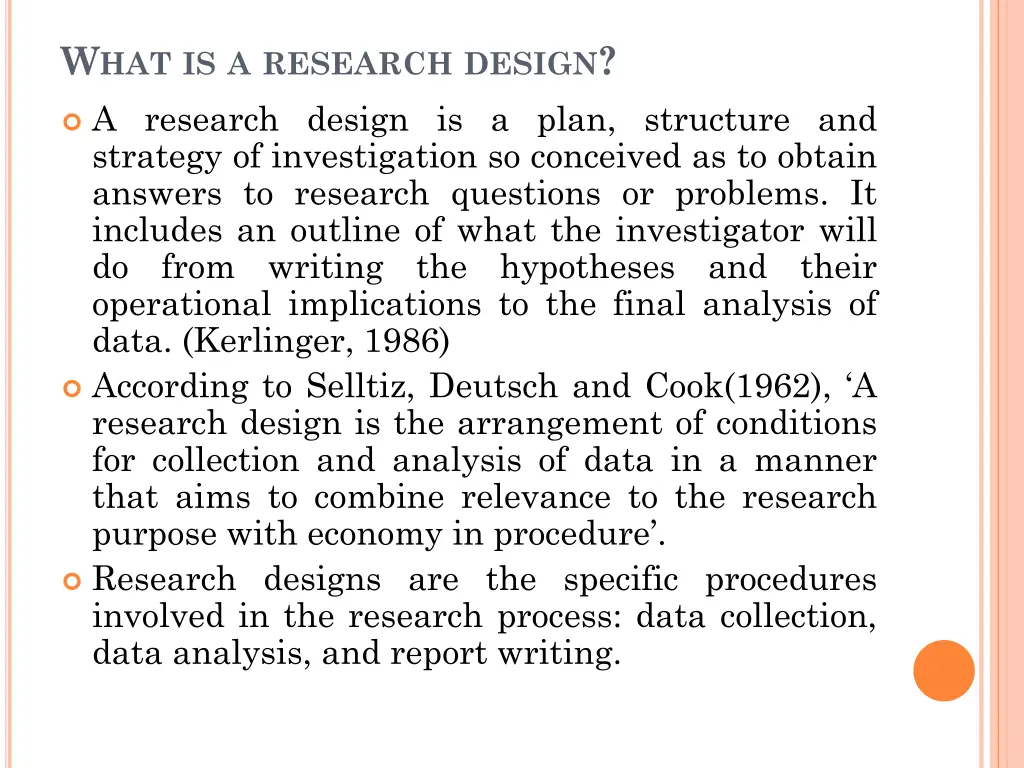 w hat is a research design