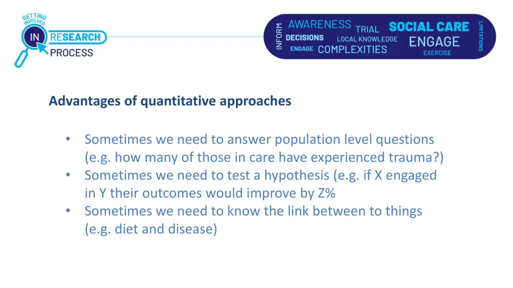 advantages of quantitative approaches