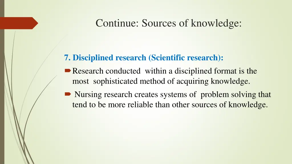 continue sources of knowledge 5