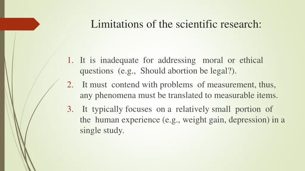 limitations of the scientific research