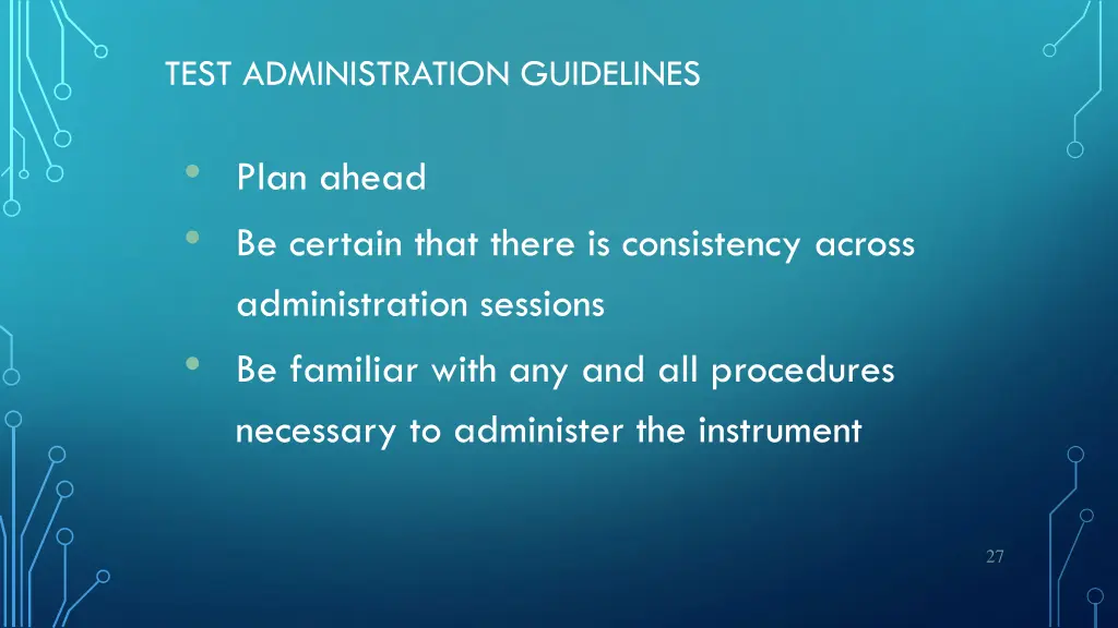 test administration guidelines