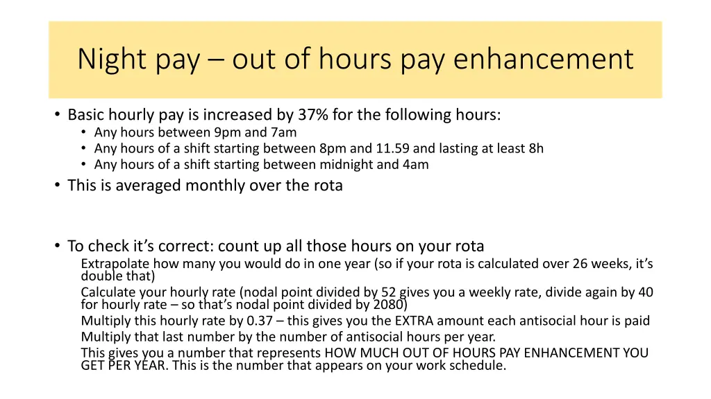 night pay out of hours pay enhancement