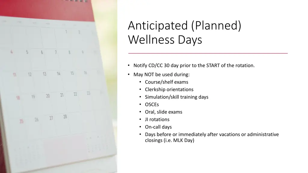 anticipated planned wellness days