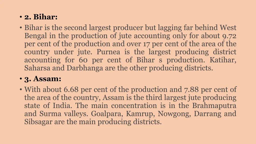 2 bihar bihar is the second largest producer