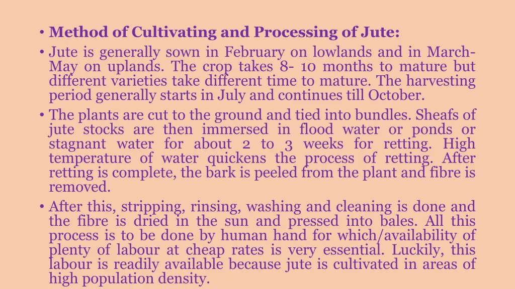 method of cultivating and processing of jute jute