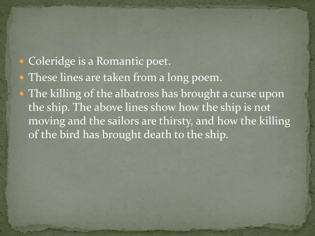 coleridge is a romantic poet