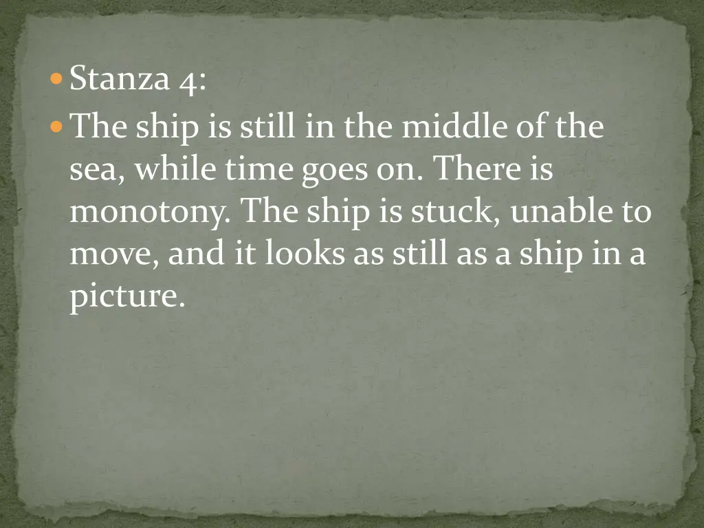 stanza 4 the ship is still in the middle