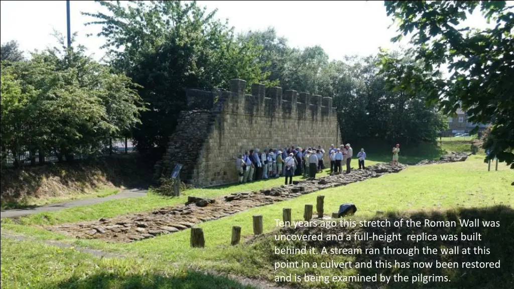 ten years ago this stretch of the roman wall