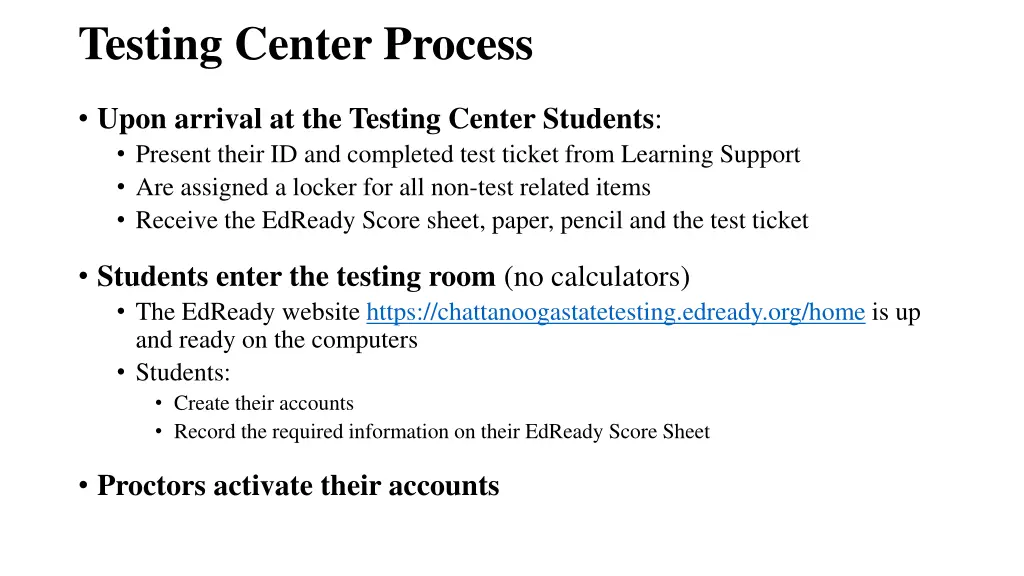 testing center process