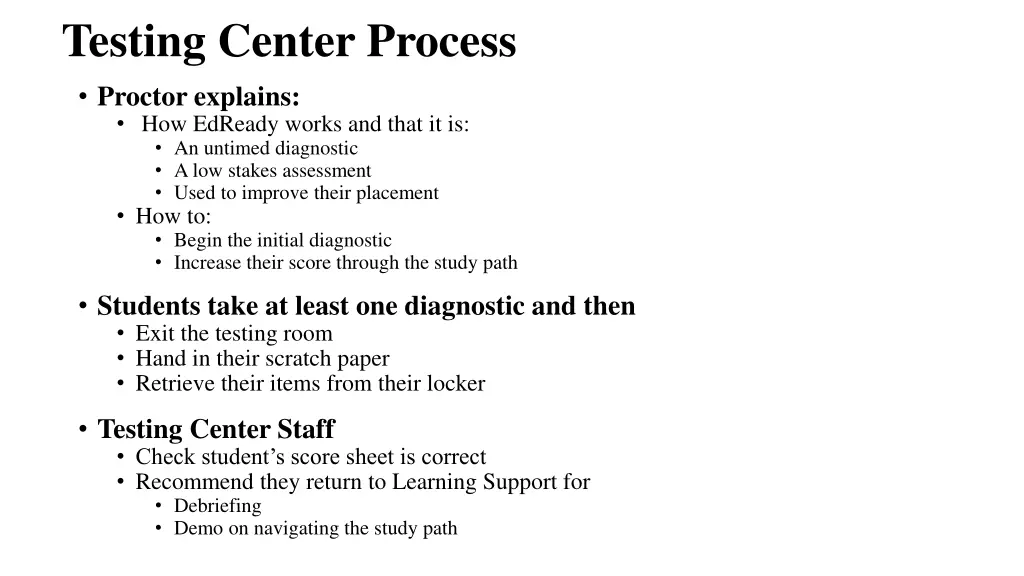 testing center process proctor explains