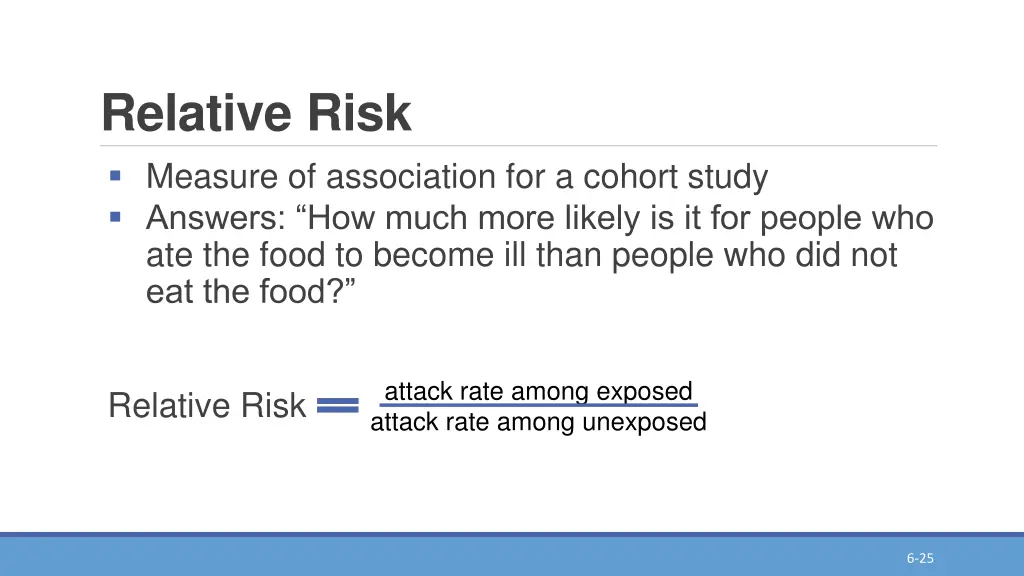 relative risk measure of association for a cohort