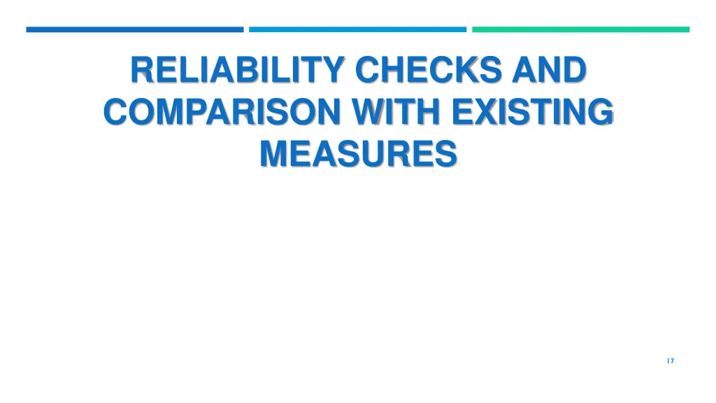 reliability checks and comparison with existing