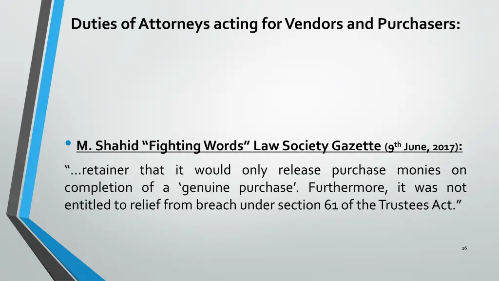 duties of attorneys acting for vendors 12