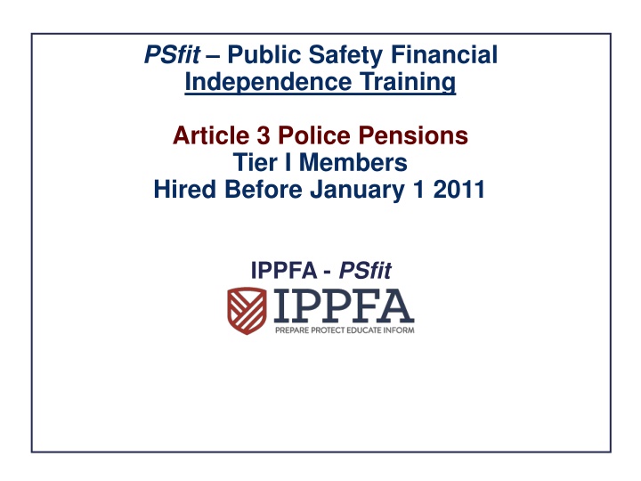 psfit public safety financial independence