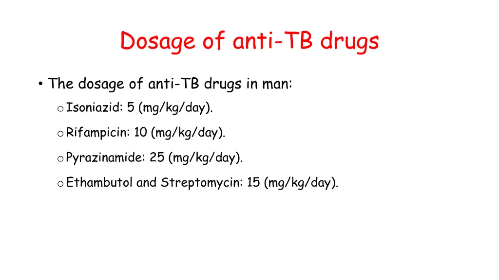 dosage of anti tb drugs