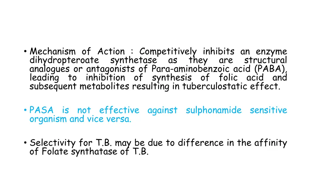 mechanism of action competitively inhibits