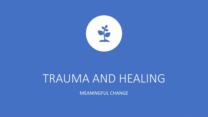 trauma and healing