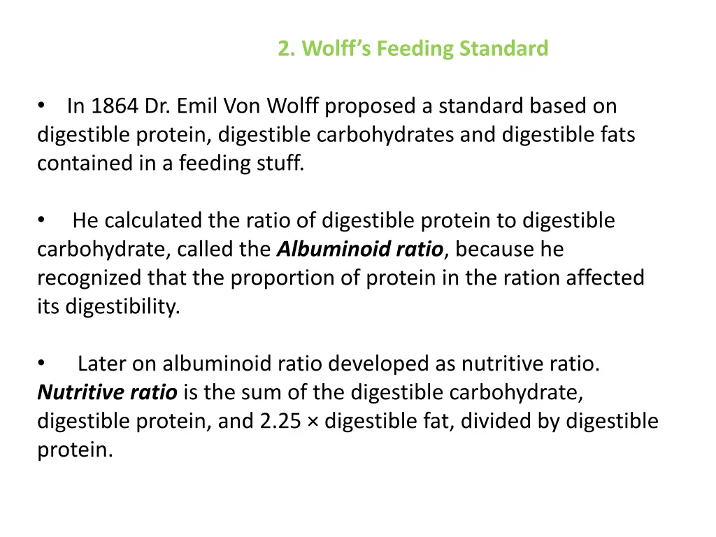 2 wolff s feeding standard