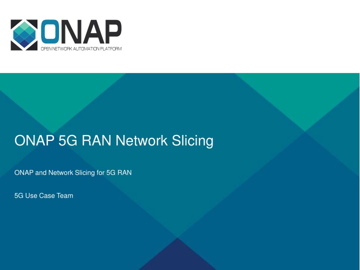 onap 5g ran network slicing