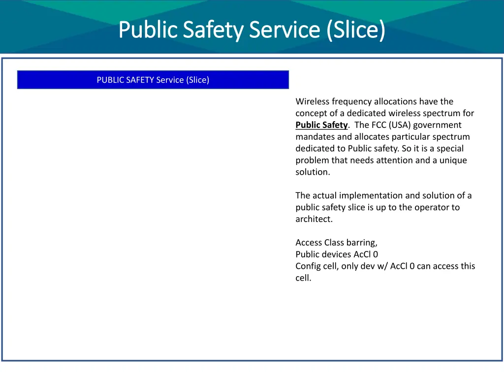 public safety service slice public safety service