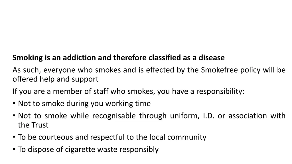 smoking is an addiction and therefore classified