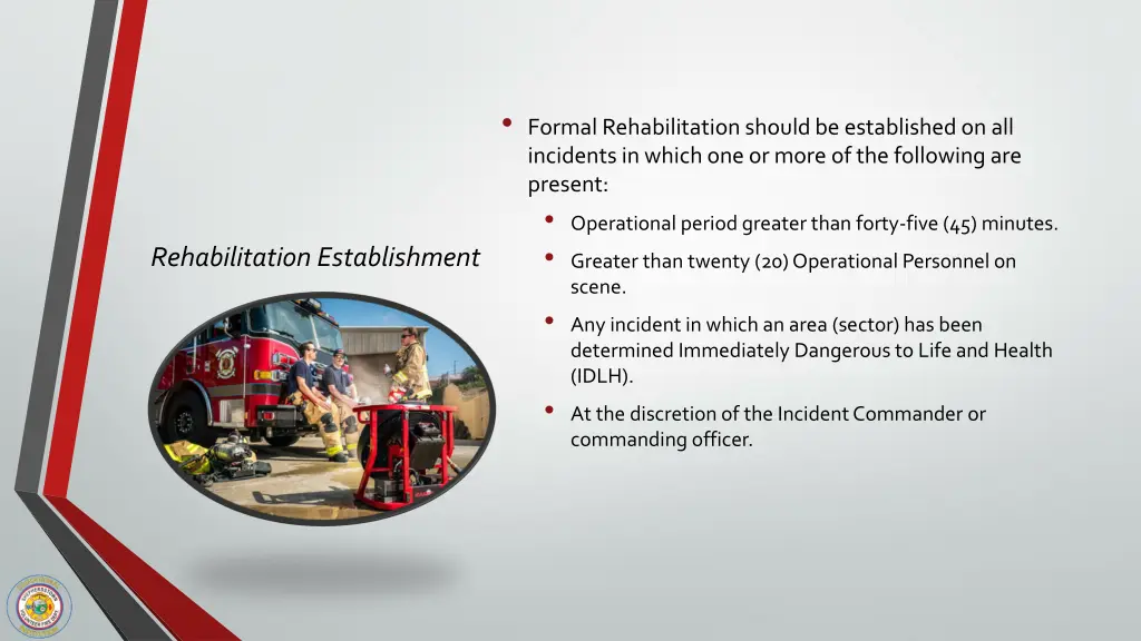 formal rehabilitation should be established