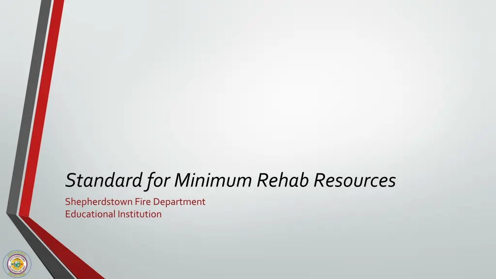 standard for minimum rehab resources