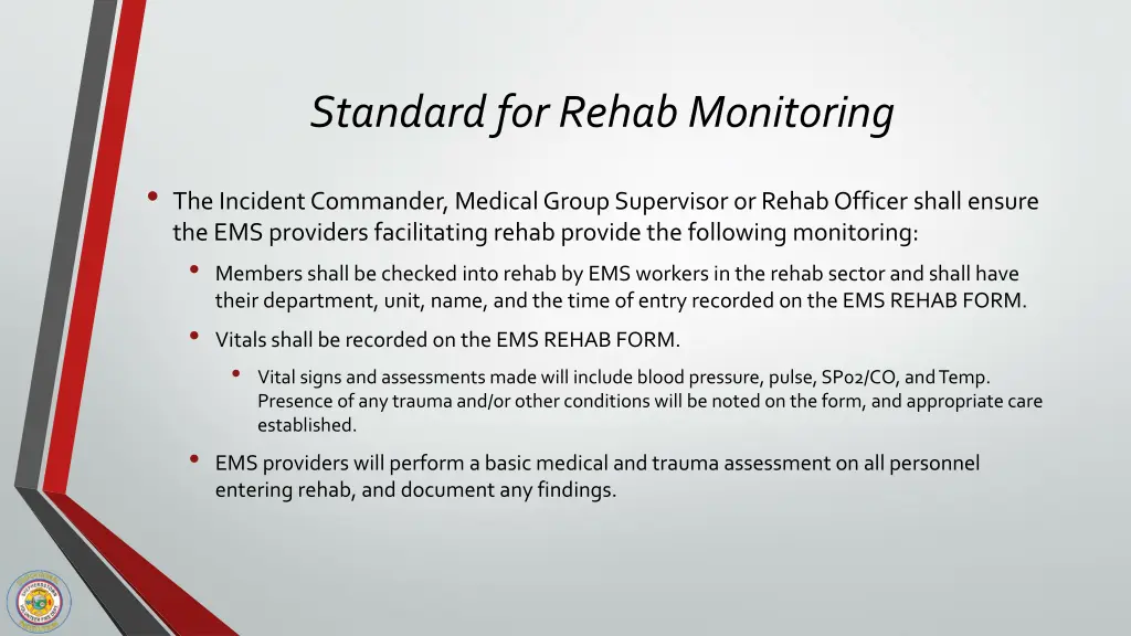 standard for rehab monitoring 1