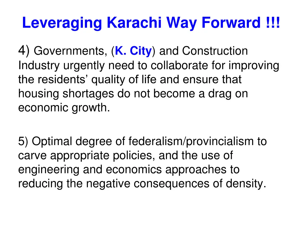 leveraging karachi way forward