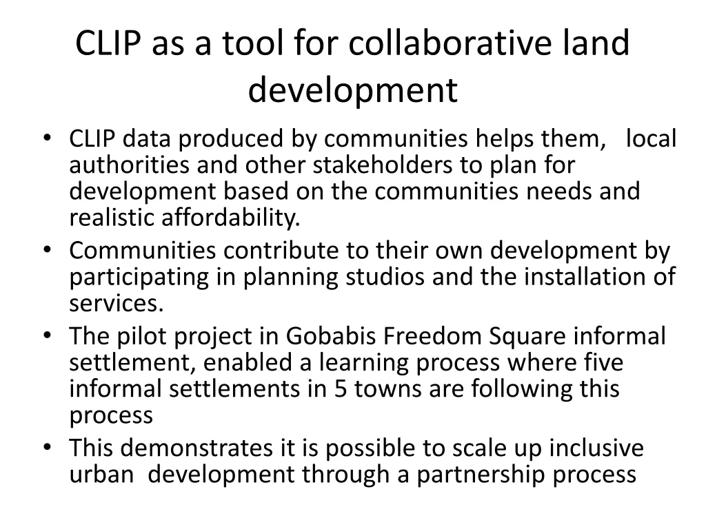 clip as a tool for collaborative land development