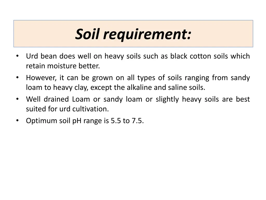 soil requirement